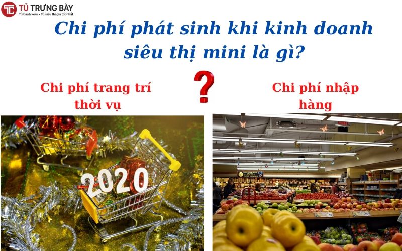 chi phi phat sinh khi kinh doanh sieu thi mini